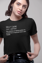 Load image into Gallery viewer, Coming Soon!! Self Care Women&#39;s Proficient Crop T-shirts
